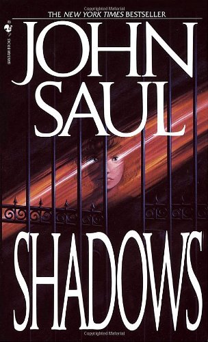 Cover for John Saul · Shadows: A Novel (Paperback Bog) (1993)