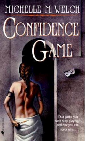 Cover for Michelle M. Welch · Confidence game (Book) (2003)