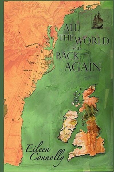 Cover for Eileen Connolly · All the World and Back Again (Paperback Book) (2010)