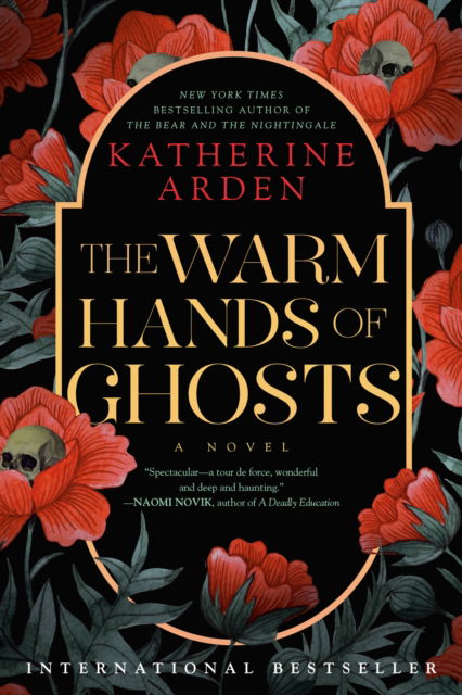 Cover for Warm Hands of Ghosts: A Novel (Paperback Book) (2025)