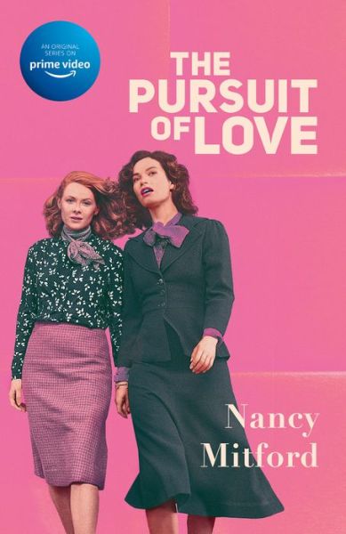 Cover for Nancy Mitford · The Pursuit of Love (Paperback Book) (2021)