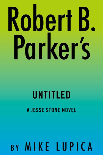 Cover for Mike Lupica · Untitled Jesse Stone 21 (Hardcover Book) (2022)