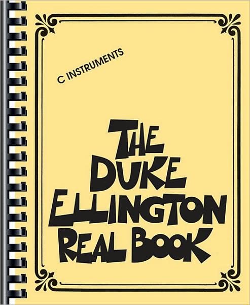 The Duke Ellington Real Book: C Instruments - Duke Ellington - Books - Hal Leonard Publishing Corporation - 9780634063275 - February 1, 2009