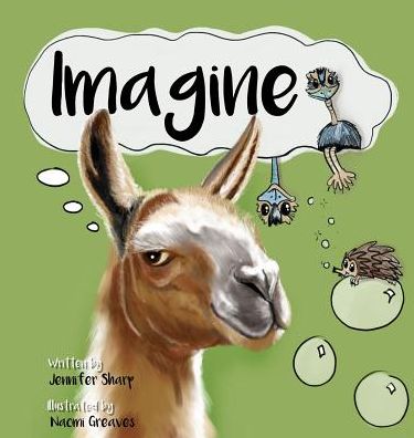 Imagine - Jennifer Sharp - Książki - Daisy Lane Publishing - 9780648220275 - 1 lutego 2019