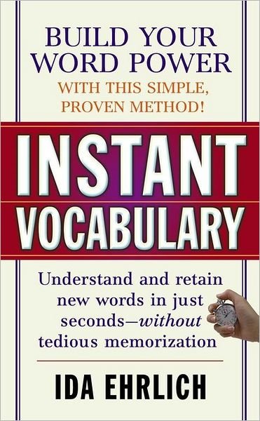 Instant Vocabulary - Ida Ehrlich - Livres - Simon & Schuster - 9780671677275 - 5 août 1988