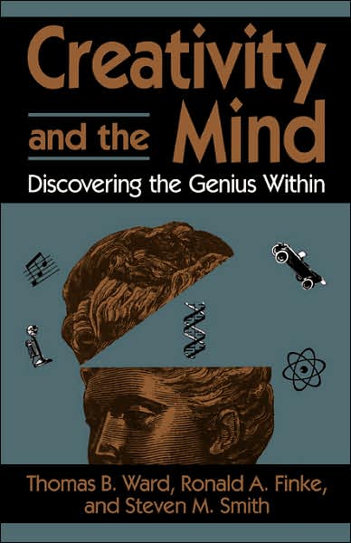 Creativity And The Mind: Discovering The Genius Within - Ronald Finke - Books - INGRAM PUBLISHER SERVICES US - 9780738208275 - September 3, 2002