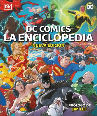 Cover for Manning  Matthew K. · DC Comics La Enciclopedia: La guia definitiva de los personajes del universo DC (Hardcover Book) (2021)