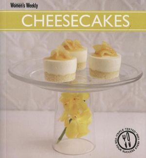 Cover for Womens Weekly Cheesecakes (Book)