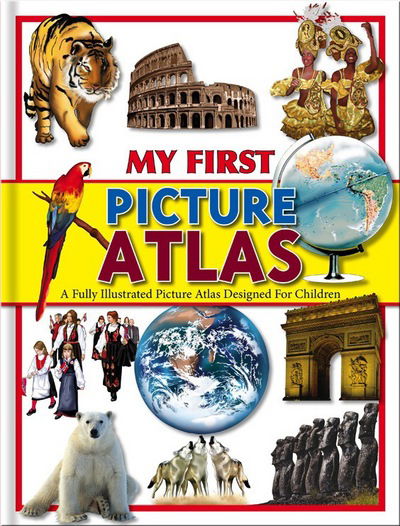 Cover for My First Picture Atlas - My First Picture Atlas Omnibus (Innbunden bok) [UK edition] (2010)