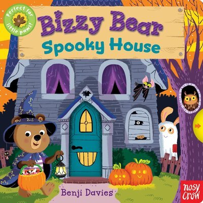 Cover for Nosy Crow · Bizzy Bear: Spooky House (Buch) (2017)