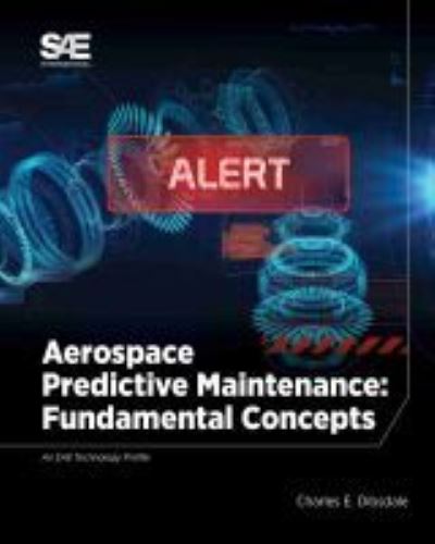 Cover for Charles E. Dibsdale · Aerospace Predictive Maintenance: Fundamental Concepts (Paperback Book) (2021)