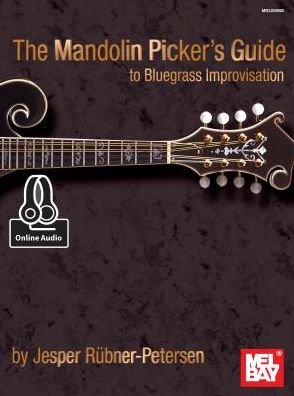 Cover for Jesper Rubner-Peterson · Mandolin Picker's Guide To Bluegrass Improvisation (Buch) (2015)