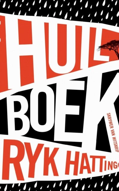 Cover for Ryk Hattingh · Huilboek (Paperback Book) (2016)