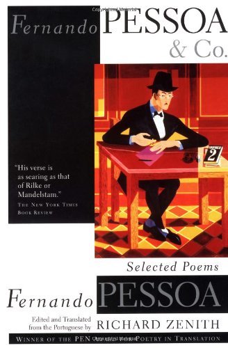Fernando Pessoa and Co.: Selected Poems - Fernando Pessoa - Books - Grove Press - 9780802136275 - April 1, 1999