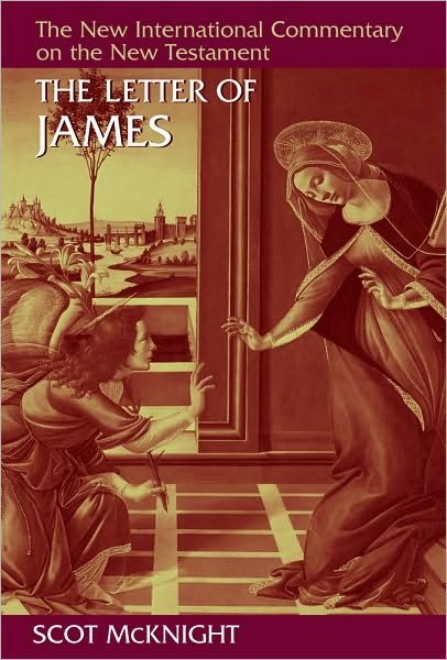 Cover for Scot McKnight · Letter of James - New International Commentary on the New Testament (Hardcover Book) (2011)