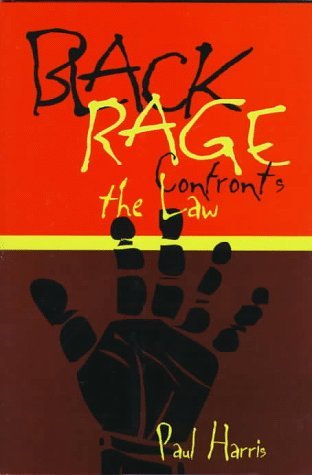 Cover for Paul Harris · Black Rage Confronts the Law - Critical America (Hardcover bog) [First Edition. edition] (1997)