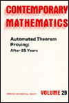 Automated Theorem Proving: After 25 Years - Contemporary Mathematics -  - Książki - American Mathematical Society - 9780821850275 - 30 grudnia 1984