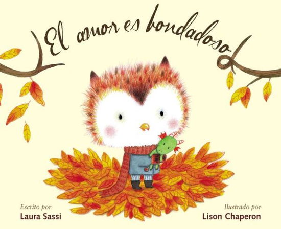 Cover for Laura Sassi · El amor es bondadoso (Hardcover Book) (2020)