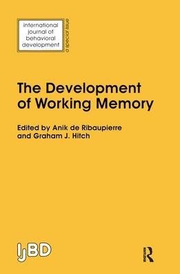 Cover for Ribaupierre De · The Development of Working Memory: A Special Issue of the International Journal of Behavioural Development (Innbunden bok) (1994)