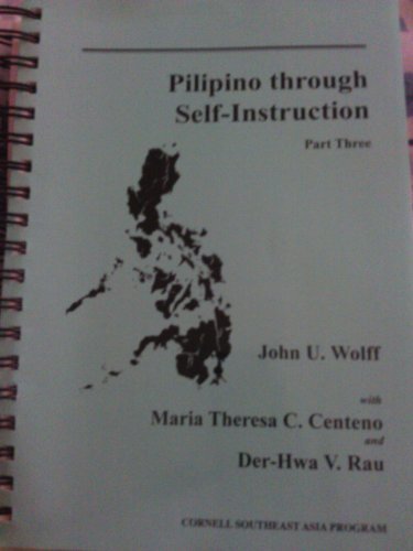 Cover for John U. Wolff · Pilipino through Self-Instruction, Part Three (Paperback Book) [Revised edition] (2005)