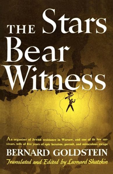 Cover for Bernard Goldstein · The Stars Bear Witness (Paperback Book) (2004)