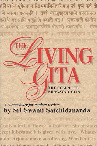 Cover for Swami Satchidananda · Living Gita: The Complete Bhagavad Gita a Commentary for Modern Readers (Paperback Book) (1999)