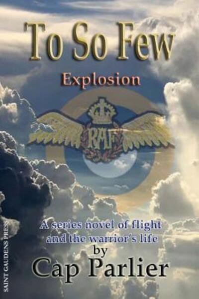 Cover for Cap Parlier · To So Few - Explosion (Paperback Bog) (2015)