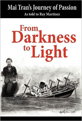 Cover for Ray Martinez · From Darkness to Light (Inbunden Bok) (2010)