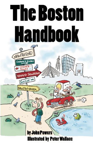 The Boston Handbook - John Powers - Books - On Cape Publications - 9780975850275 - 2006