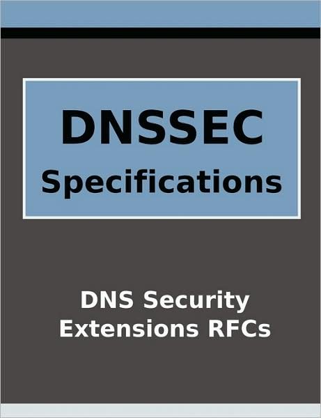 Cover for Reed Media Services · DNSSEC Specifications (Paperback Book) (2009)