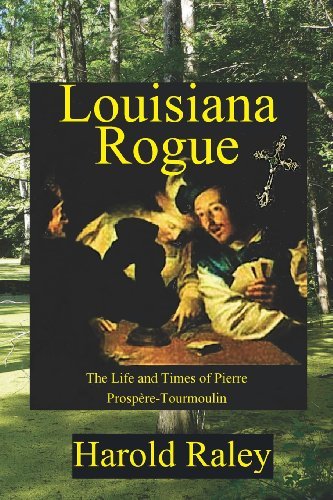 Cover for Harold Raley · Louisiana Rogue (Taschenbuch) (2013)