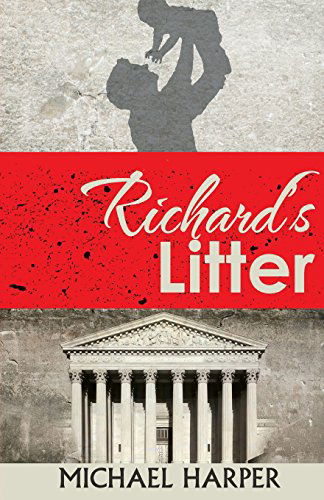 Cover for Michael D Harper · Richard's Litter (Paperback Book) (2014)