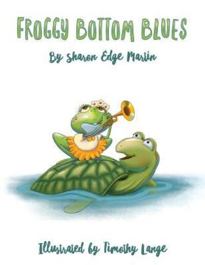 Cover for Sharon Martin · Froggy Bottom Blues (Pocketbok) (2017)