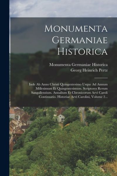 Cover for Monumenta Germaniae Historica (München) · Monumenta Germaniae Historica (Book) (2022)