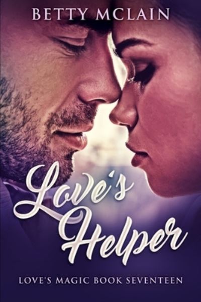 Cover for Betty McLain · Love's Helper (Paperback Book) (2021)