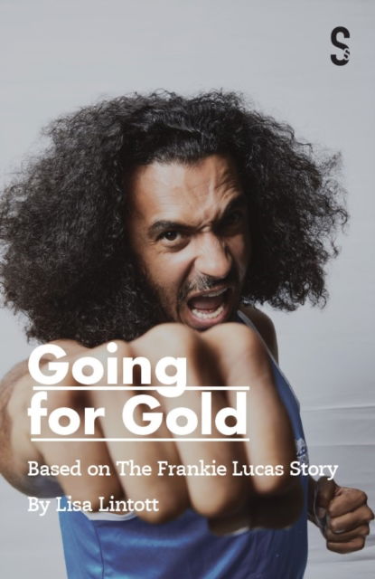 Lisa Lintott · Going for Gold: Based on the Frankie Lucas Story (Paperback Book) (2024)