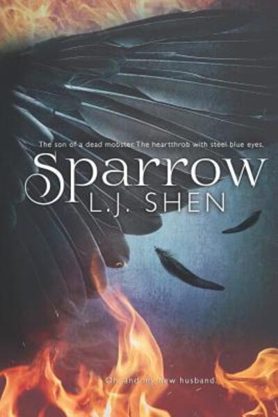 Sparrow - L.J. Shen - Books - Independently published - 9781073380275 - June 11, 2019