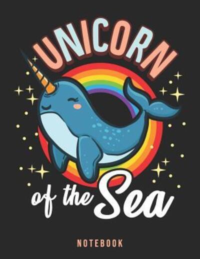 Unicorn Of The Sea Notebook - Jackrabbit Rituals - Książki - Independently Published - 9781081776275 - 20 lipca 2019