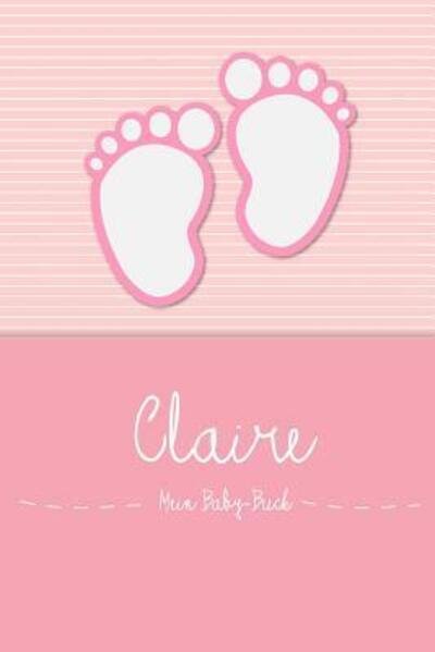 Cover for En Lettres Baby-buch · Claire - Mein Baby-Buch (Paperback Book) (2019)