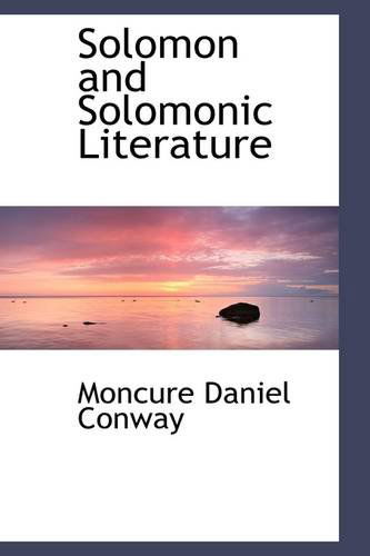 Cover for Moncure Daniel Conway · Solomon and Solomonic Literature (Paperback Book) (2009)