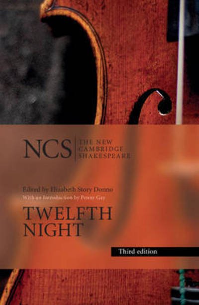 Twelfth Night: Or What You Will - The New Cambridge Shakespeare - William Shakespeare - Books - Cambridge University Press - 9781107126275 - August 17, 2017