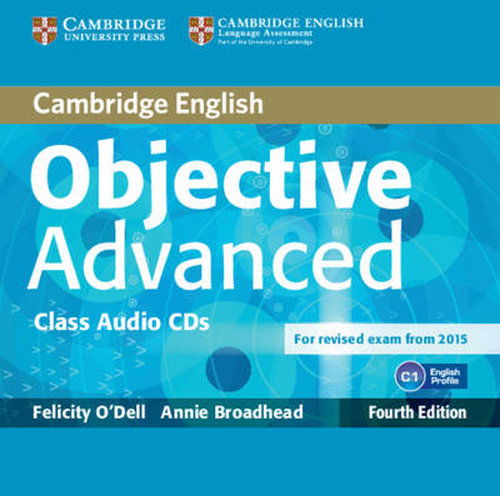 Cover for Felicity O'Dell · Objective Advanced Class Audio CDs (2) - Objective (Audiobook (CD)) [4 Revised edition] (2014)