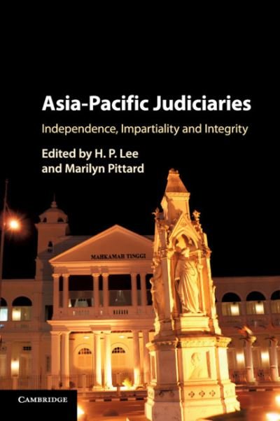Cover for H P Lee · Asia-Pacific Judiciaries: Independence, Impartiality and Integrity (Paperback Bog) (2019)