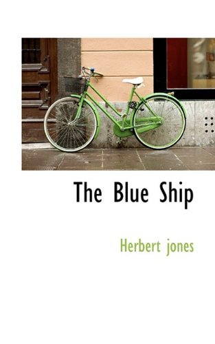 Cover for Herbert Jones · The Blue Ship (Taschenbuch) (2009)