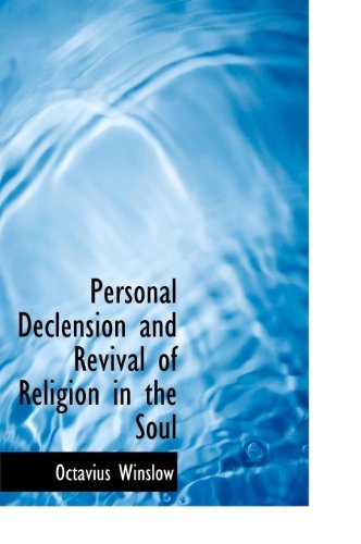 Cover for Octavius Winslow · Personal Declension and Revival of Religion in the Soul (Innbunden bok) (2009)