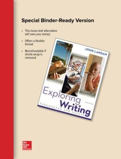 Loose Leaf Exploring Writing 3e with MLA Booklet 2016 and Connect Writing Access Card - John Langan - Książki - McGraw-Hill Education - 9781259993275 - 22 kwietnia 2016