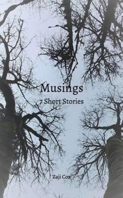 Cover for Zaji Cox · Musings (Paperback Book) (2016)