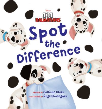 Cover for Calliope Glass · 101 Dalmatians: Spot the Difference (Hardcover Book) (2021)