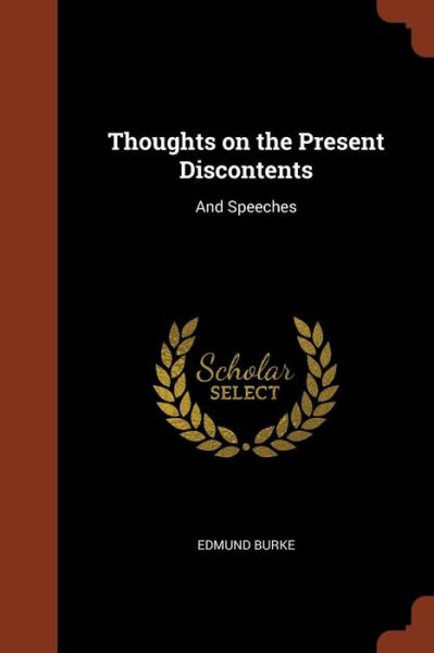 Cover for Edmund Burke · Thoughts on the Present Discontents (Paperback Book) (2017)