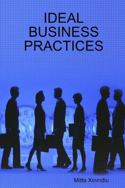 Cover for Mitta Xinindlu · Ideal Business Practices (Paperback Book) (2018)